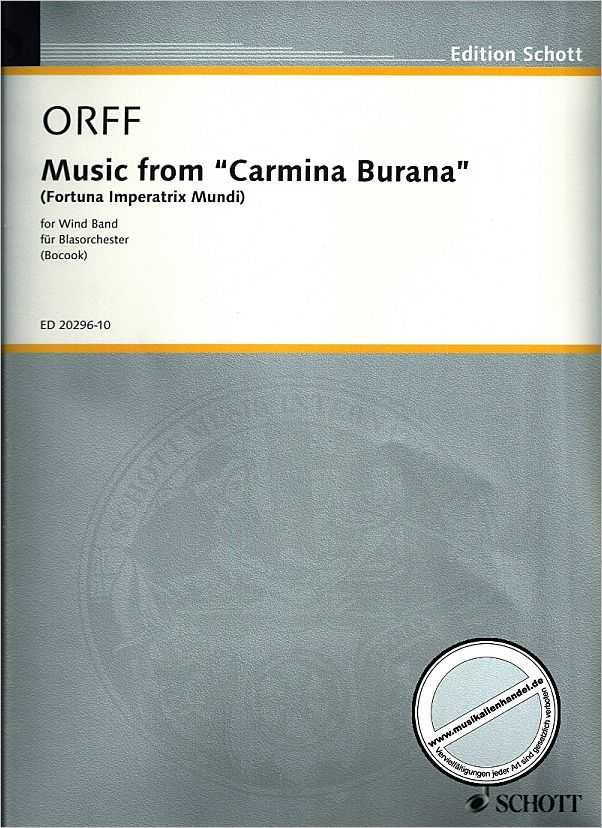 Titelbild für ED 20296-10 - MUSIC FROM CARMINA BURANA (FORTUNA IMPERATRIX MUNDI)