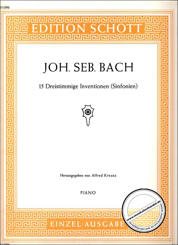 Titelbild für ED 01096 - 15 DREISTIMMIGE INVENTIONEN (SINFONIEN) BWV 787-801