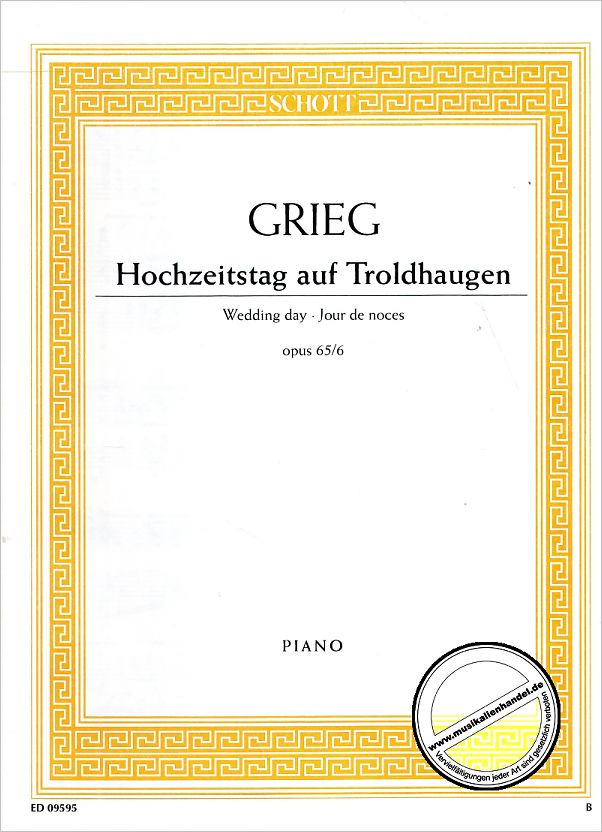 Hochzeitstag Auf Troldhaugen Op 65 6 Von Grieg Edvard Ed 09595 Noten