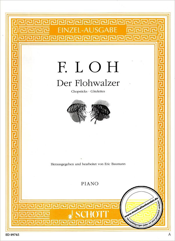 Titelbild für ED 09765 - DER FLOHWALZER FIS-DUR