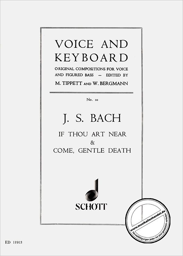 Titelbild für ED 11913 - BIST DU BEI MIR BWV 508 + KOMM SUESSER TOD BWV 478