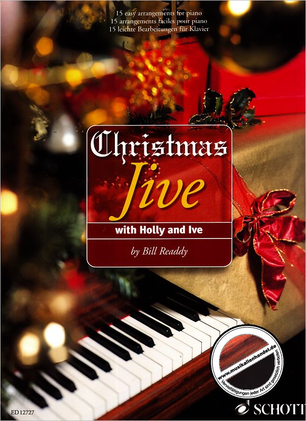Titelbild für ED 12727 - CHRISTMAS JIVE WITH HOLLY AND IVE
