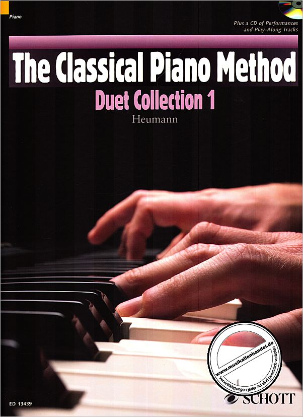 Titelbild für ED 13439 - THE CLASSICAL PIANO METHOD 1