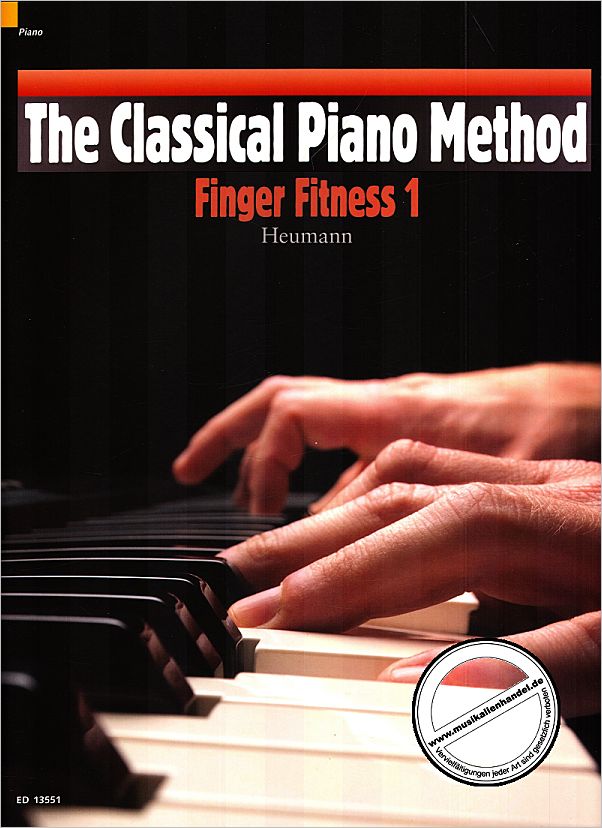 Titelbild für ED 13551 - THE CLASSICAL PIANO METHOD 1 - FINGER FITNESS