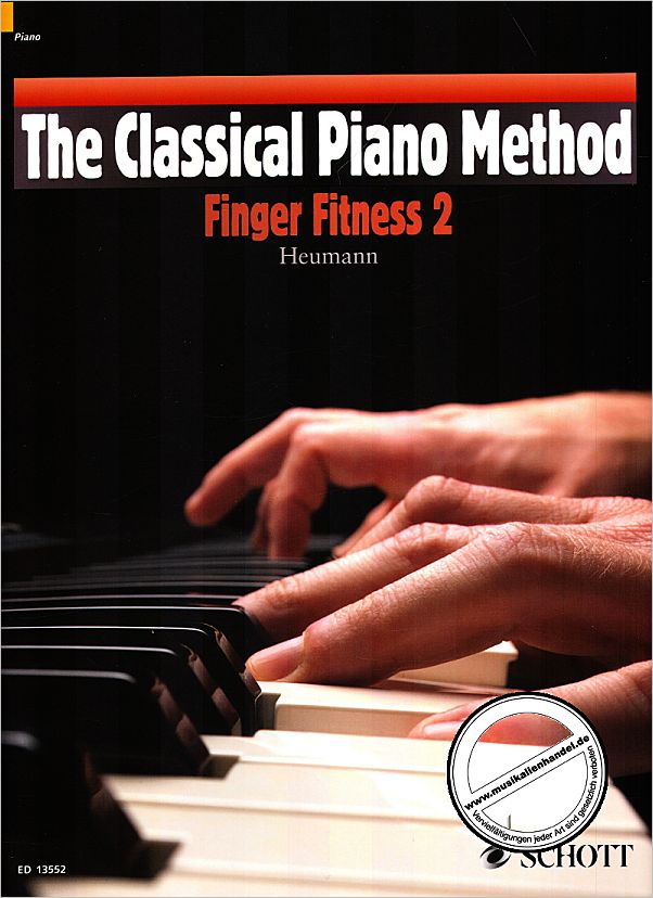 Titelbild für ED 13552 - THE CLASSICAL PIANO METHOD 2 - FINGER FITNESS
