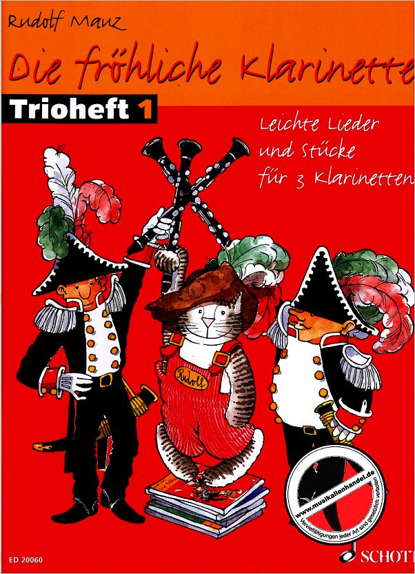 Titelbild für ED 20060 - DIE FROEHLICHE KLARINETTE 1 - TRIOHEFT
