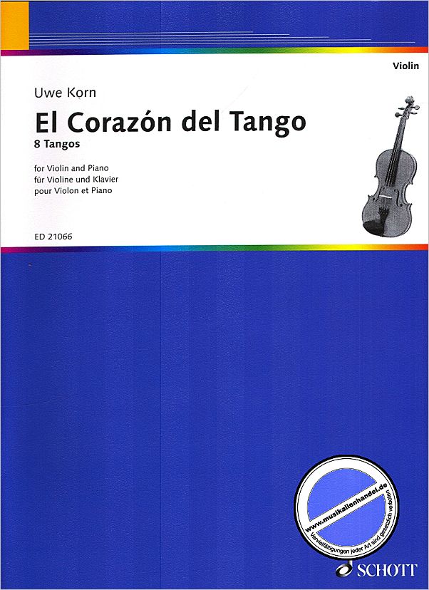 Titelbild für ED 21066 - EL CORAZON DEL TANGO