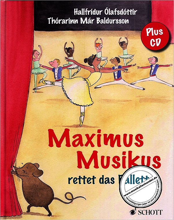 Titelbild für ED 21571 - MAXIMUS MUSIKUS RETTET DAS BALLETT