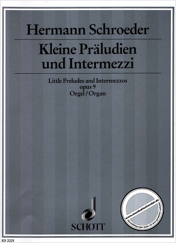 Titelbild für ED 2221 - PRAELUDIEN + INTERMEZZI OP 9