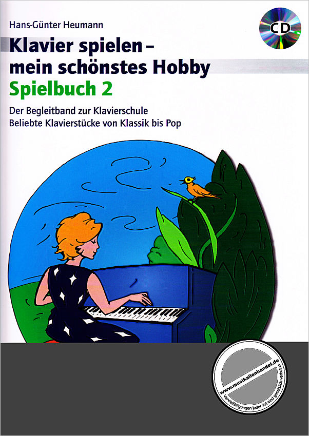 Titelbild für ED 22682 - Klavierspielen mein schönstes Hobby 2 - Spielbuch