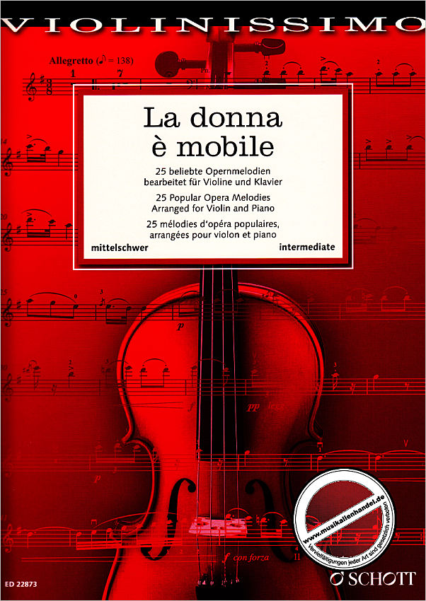 Titelbild für ED 22873 - La donna e mobile | 25 beliebte Opernmelodien