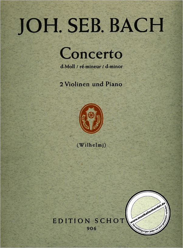 Titelbild für ED 906 - KONZERT D-MOLL BWV 1043 - 2 VL