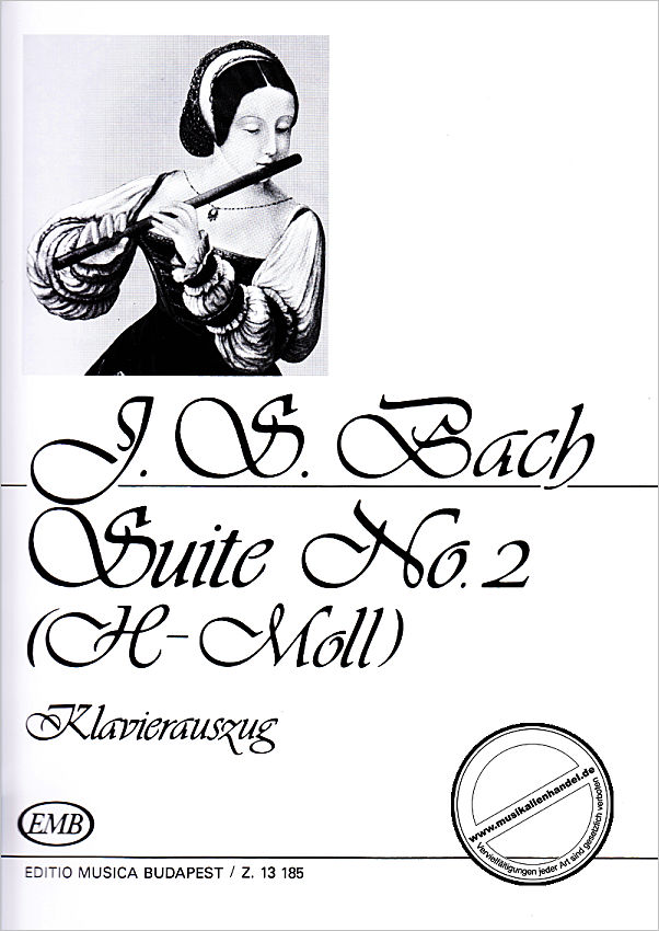 Titelbild für EMB 13185 - OUVERTUERE (ORCHESTERSUITE) 2 H-MOLL BWV 1067