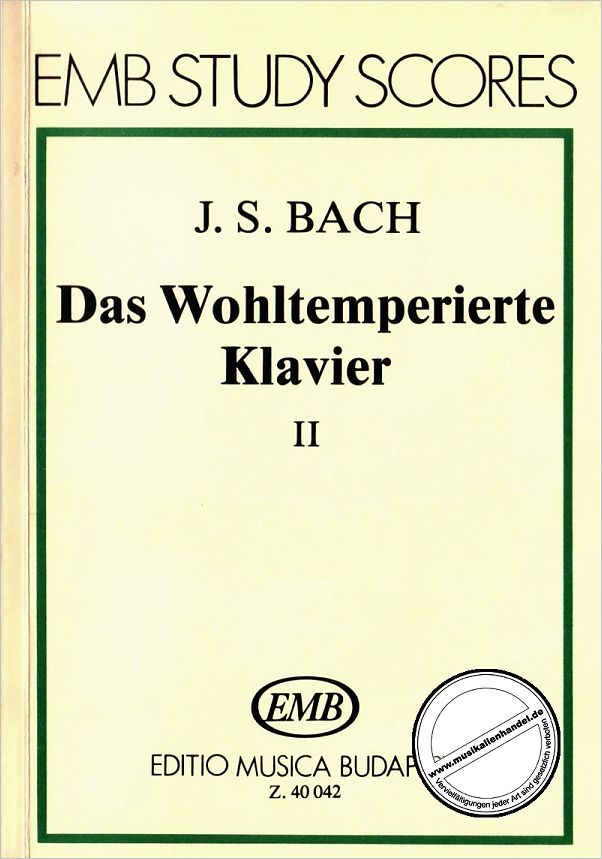 Titelbild für EMB 40042 - DAS WOHLTEMPERIERTE KLAVIER 2 BWV 870-893
