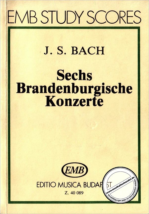 Titelbild für EMB 40089 - 6 BRANDENBURGISCHE KONZERTE BWV 1046-1051