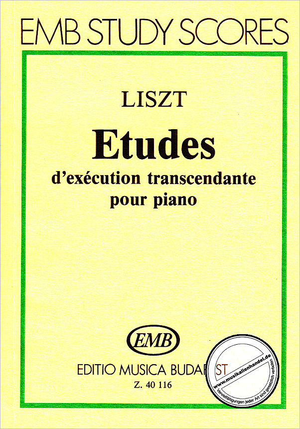 Titelbild für EMB 40116 - ETUDES D'EXECUTION TRANSCENDENTE POUR PIANO (KLAV)