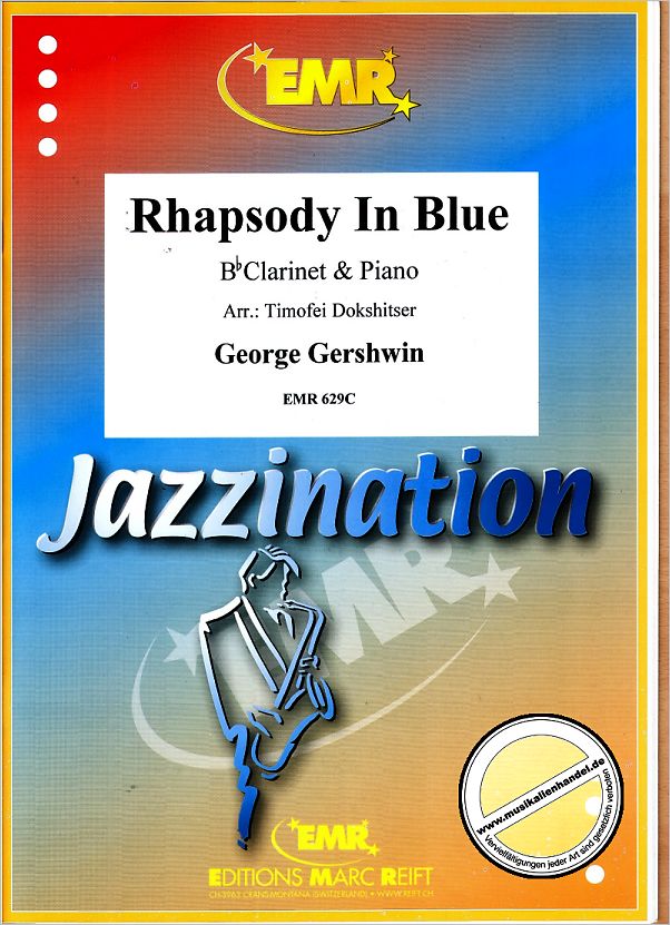 Titelbild für EMR 629C - RHAPSODY IN BLUE