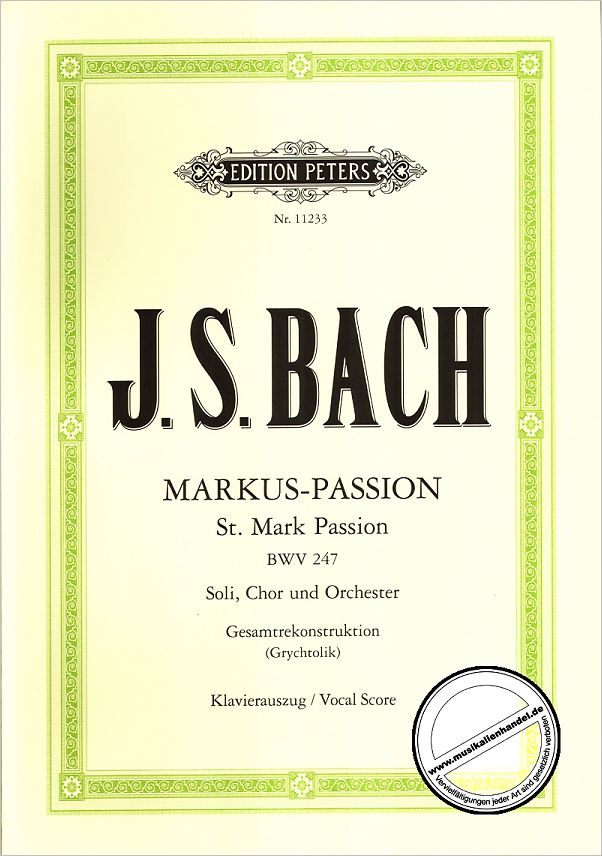 Titelbild für EP 11233 - MARKUS PASSION BWV 247