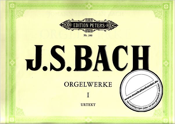 Titelbild für EP 240 - ORGELWERKE 1 - 6 SONATEN BWV 525-530