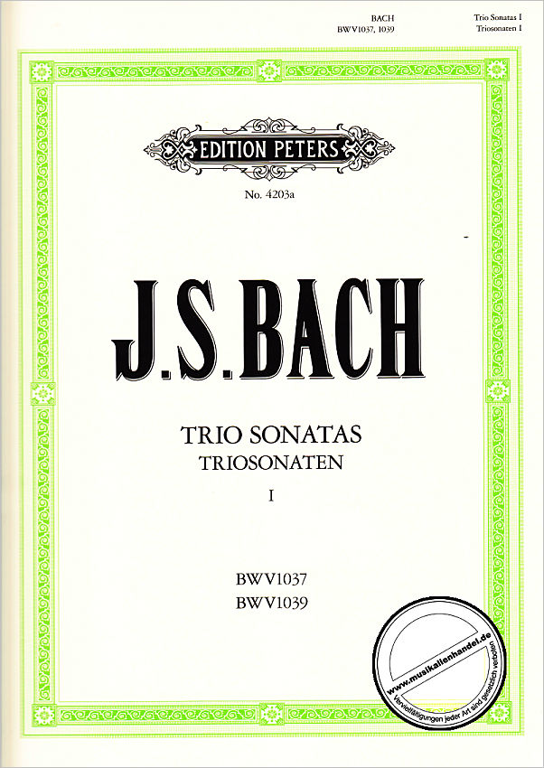 Titelbild für EP 4203A - TRIOSONATEN 1 BWV 1037 / 1039