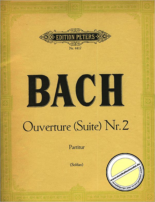 Titelbild für EP 4417 - OUVERTUERE (ORCHESTERSUITE) 2 H-MOLL BWV 1067