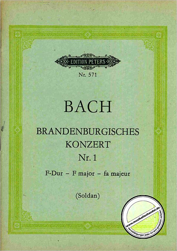 Titelbild für EP 571 - BRANDENBURGISCHES KONZERT 1 F-DUR BWV 1046