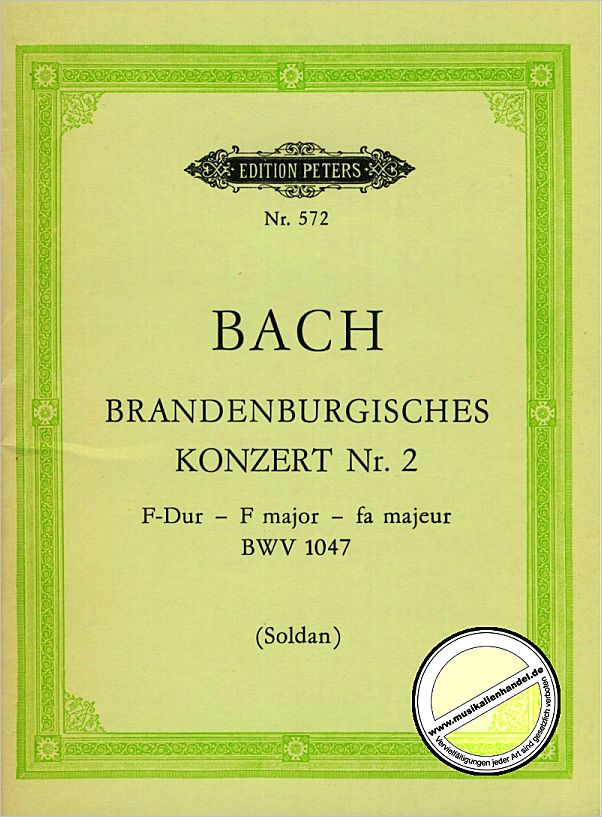 Titelbild für EP 572 - BRANDENBURGISCHES KONZERT 2 F-DUR BWV 1047