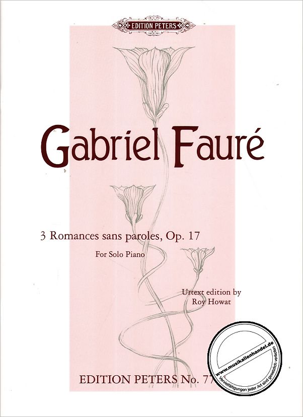 Titelbild für EP 7711 - 3 ROMANCES SANS PAROLES OP 17