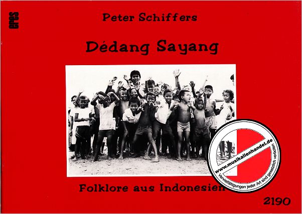 Titelbild für ERES 2190 - DEDANG SAYANG FOLKLORE AUS INDONESIEN