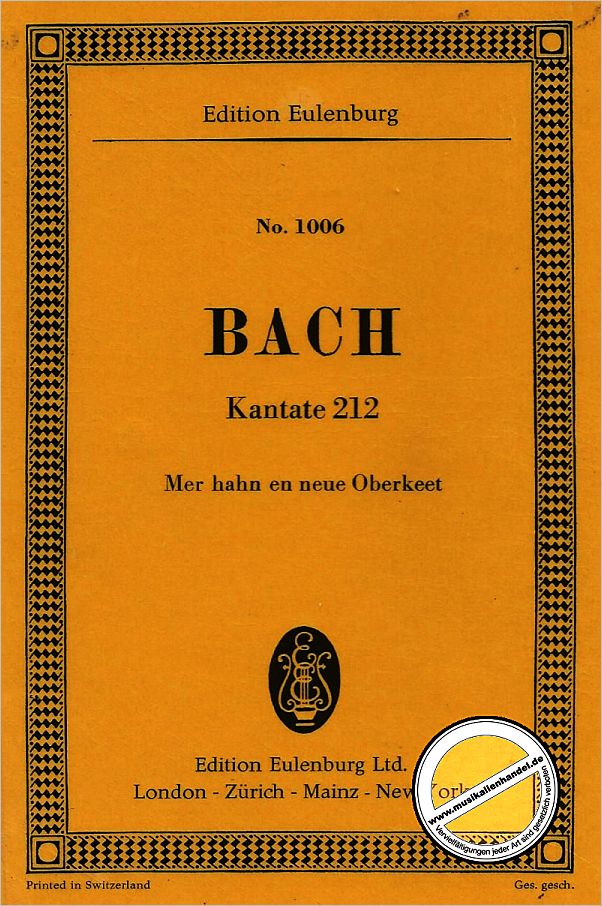 Titelbild für ETP 1006 - KANTATE 212 MER HAHN EN NEUE OBERKEET BWV 212 (BAUERNKANTATE)