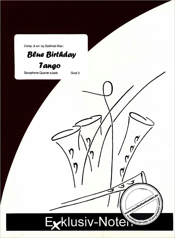 Titelbild für EXKLUSIV -SAX1303 - BLUE BIRTHDAY TANGO