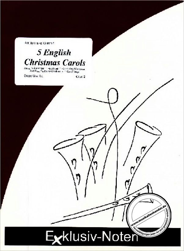Titelbild für EXKLUSIV BRASS1012 - 5 ENGLISH CHRISTMAS CAROLS