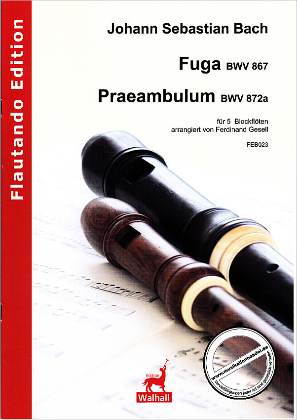 Titelbild für FE -B023 - FUGA 1-22 + PRAEAMBULUM BWV 872A