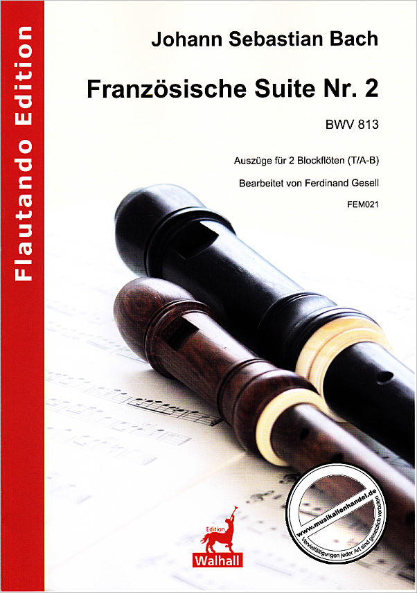 Titelbild für FE -M021 - Französische Suite 2 BWV 813