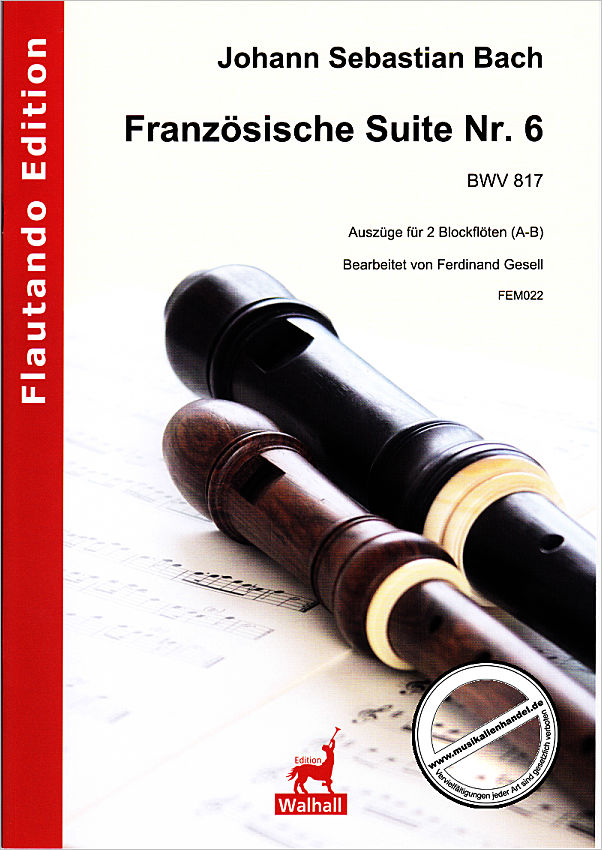 Titelbild für FE -M022 - Französische Suite 6 BWV 817