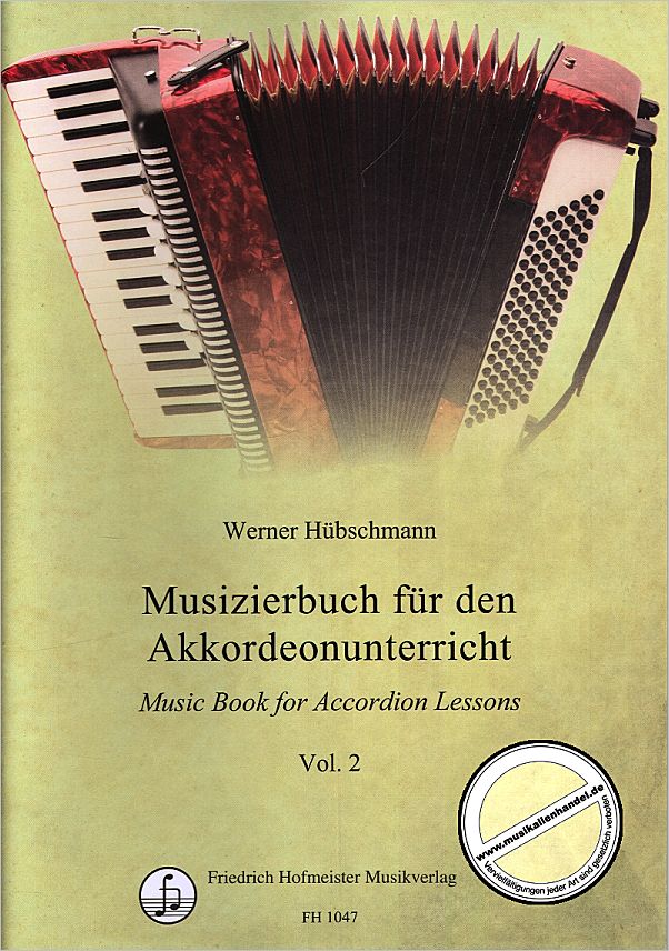 Titelbild für FH 1047 - MUSIZIERBUCH FUER DEN AKKORDEONUNTERRICHT 2
