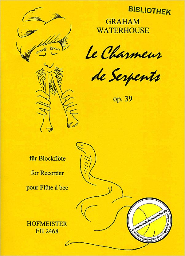 Titelbild für FH 2468 - LE CHARMEUR DE SERPENTS OP 39