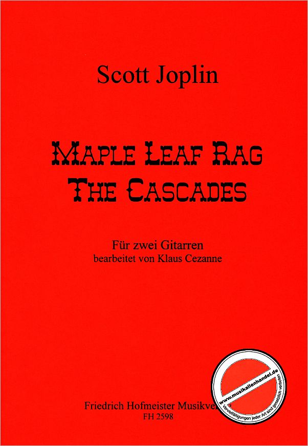 Titelbild für FH 2598 - MAPLE LEAF RAG + THE CASCADES