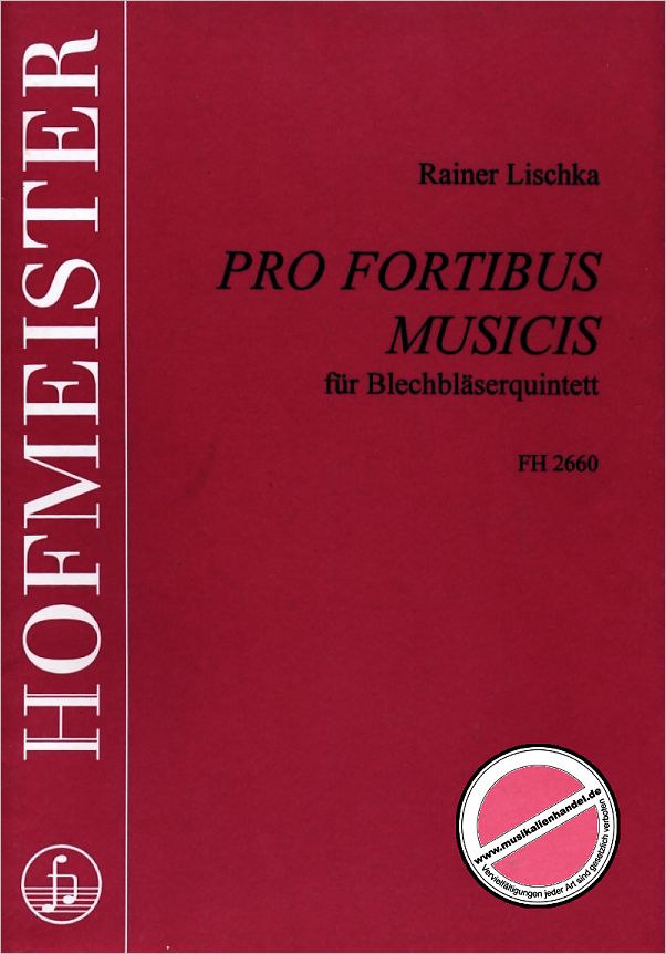 Titelbild für FH 2660 - PRO FORTIBUS MUSICIS