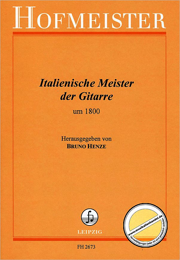 Titelbild für FH 2673 - ITALIENISCHE MEISTER DER GITARRE UM 1800