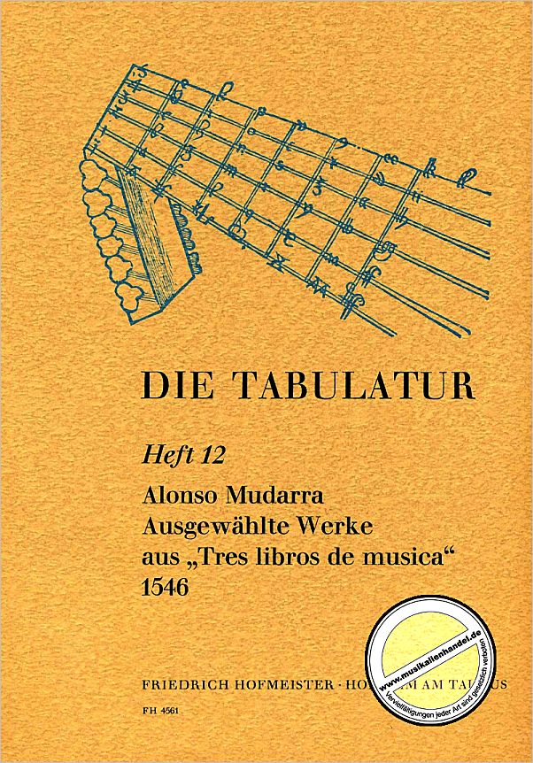 Titelbild für FH 4561 - AUSGEWAEHLTE WERKE AUS TRES LIBROS DE MUSICA 1546