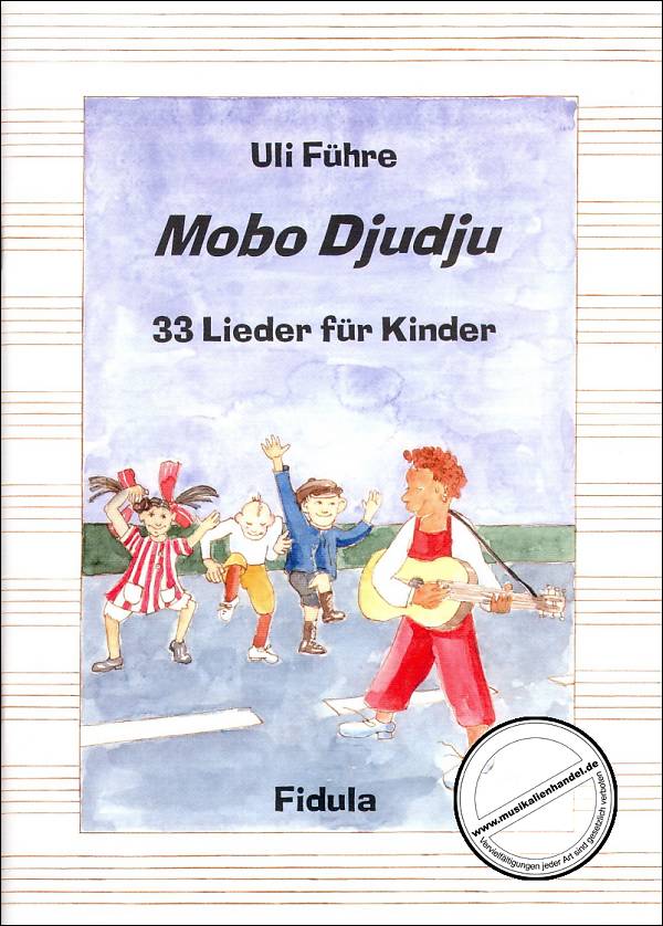 Titelbild für FIDULA 264 - MOBO DJUDJU - 33 LIEDER FUER KINDER