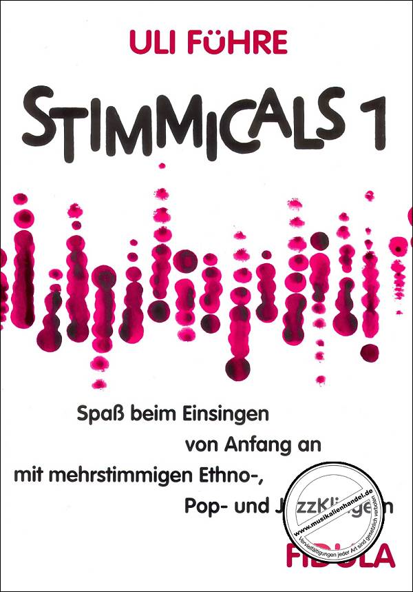 Titelbild für FIDULA 340 - STIMMICALS 1 - SPASS BEIM EINSINGEN