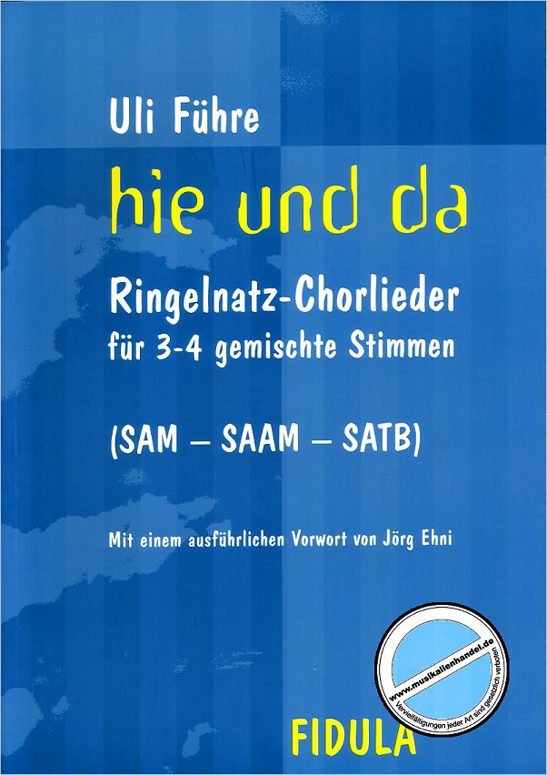 Titelbild für FIDULA 349 - HIE UND DA - RINGELNATZ CHORLIEDER