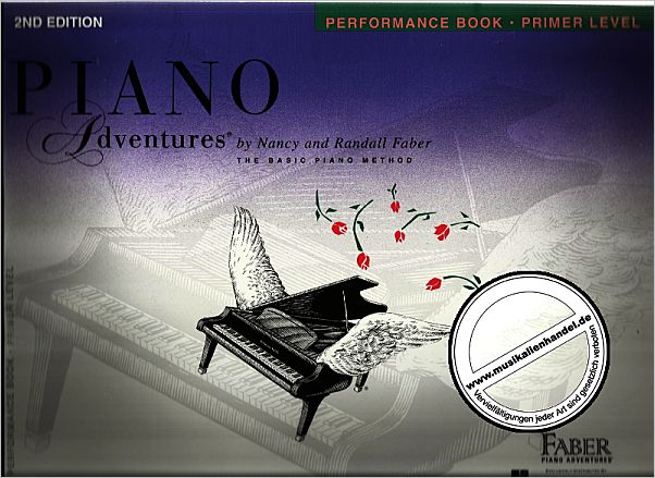 Titelbild für FJH 1077 - PIANO ADVENTURES PERFORMANCE BOOK PRIMER LEVEL