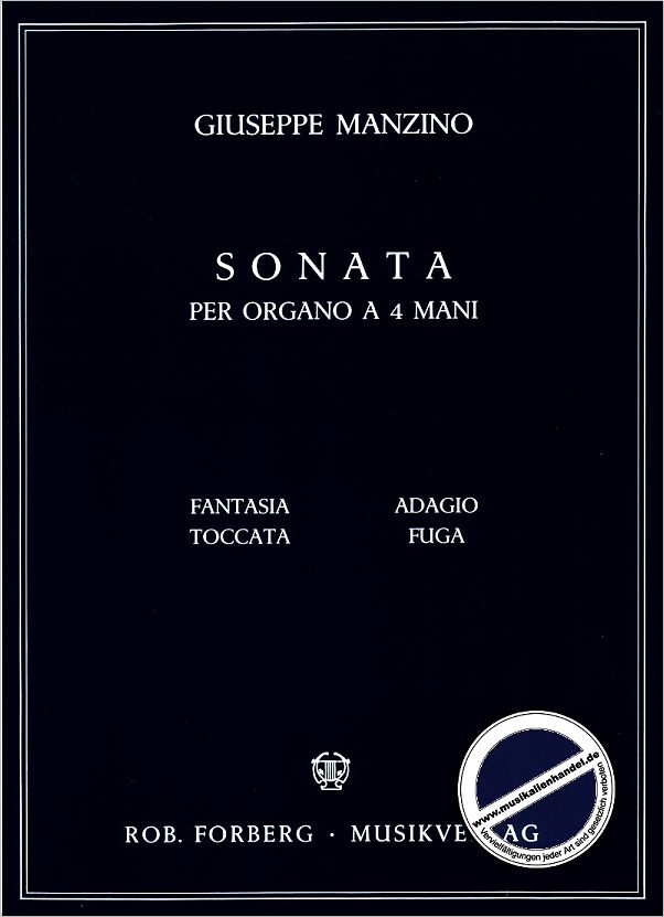 Titelbild für FORBERG 28005 - SONATE FANTASIA TOCCATA ADAGIO FUGA