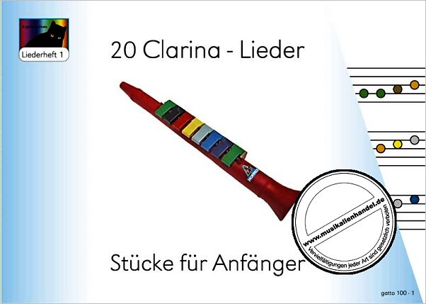 Titelbild für GATTO 1001 - 20 CLARINA LIEDER 1 - STUECKE FUER ANFAENGER (CLARINA 8)