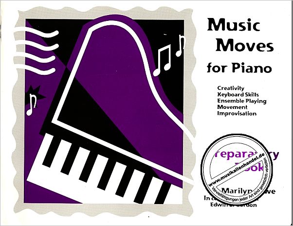 Titelbild für GIA -G6437 - MUSIC MOVES FOE PIANO - PREPARATORY BOOK