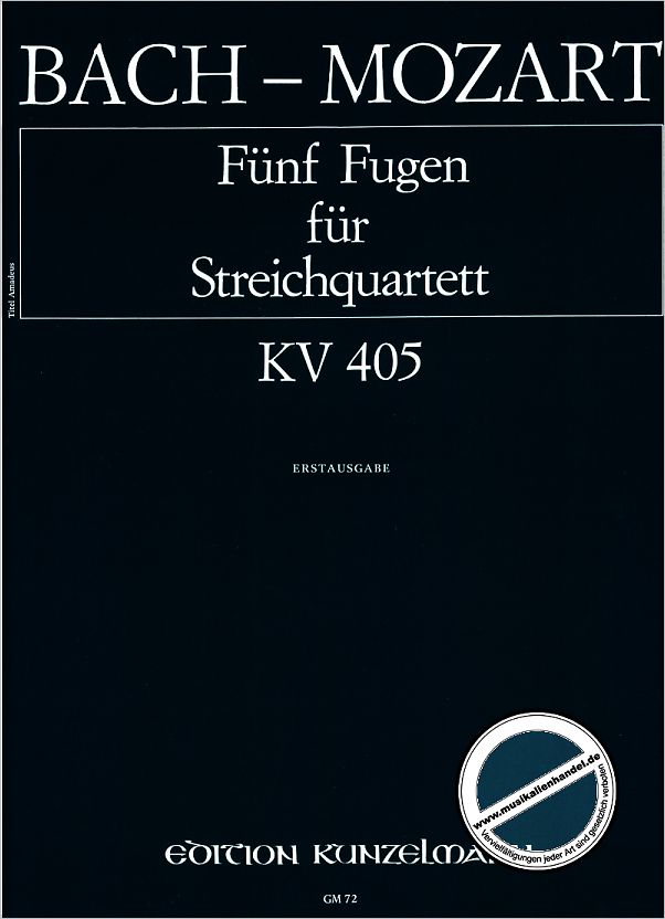 Titelbild für GM 72 - 5 FUGEN KV 405