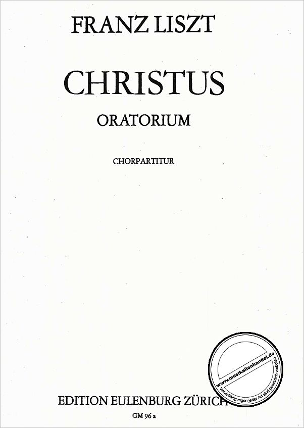 Titelbild für GM 96A - CHRISTUS - ORATORIUM